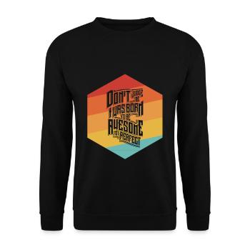Great not perfect - Unisex Sweatshirt - black - Front - Alina (178cm) & Michal (187cm)