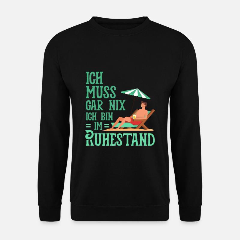 Ruhestand - Unisex Pullover - Schwarz