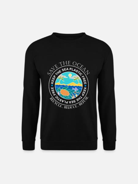 Save the ocean plastic ocean plastic gift - Unisex Sweatshirt - black