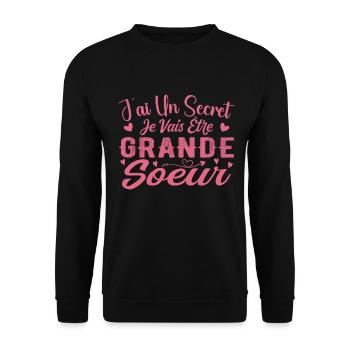 J'ai Un Secret Je Vais Être Grande Soeur Grossesse - Sweat-shirt Unisexe - noir - Devant - Alina (178cm) & Michal (187cm)