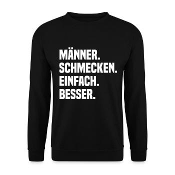 Männer Schmecken Einfach Besser - Unisex Pullover - Schwarz - Vorne - Alina (178cm) & Michal (187cm)