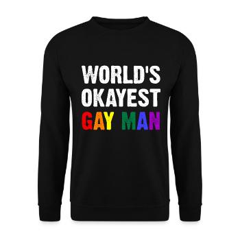 World's Okayest Gay Man - Unisex Sweatshirt - black - Front - Alina (178cm) & Michal (187cm)