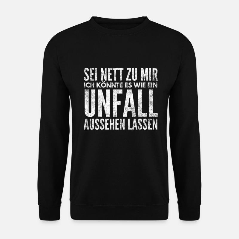 Wie ein Unfall im Krankenhaus - Unisex Pullover - Schwarz