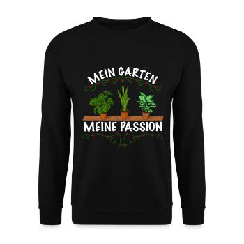 Gärtner Spruch Mein Garten meine passion - Unisex Pullover - Schwarz - Vorne - Alina (178cm) & Michal (187cm)