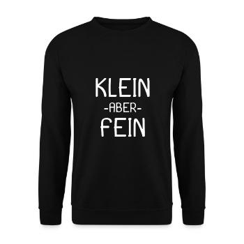 Spruch Klein aber fein - Unisex Pullover - Schwarz - Vorne - Alina (178cm) & Michal (187cm)