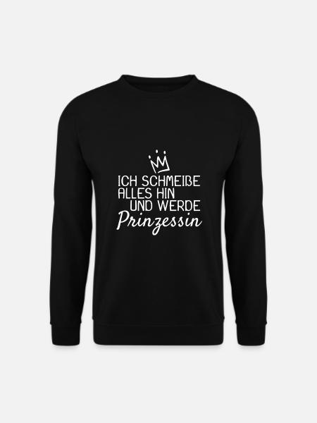 Lustige Sprüche Prinzessin - Unisex Pullover - Schwarz