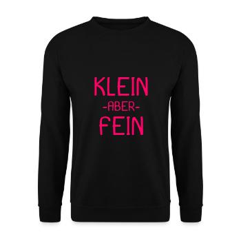 Spruch Kleiner aber fein - Unisex Pullover - Schwarz - Vorne - Alina (178cm) & Michal (187cm)