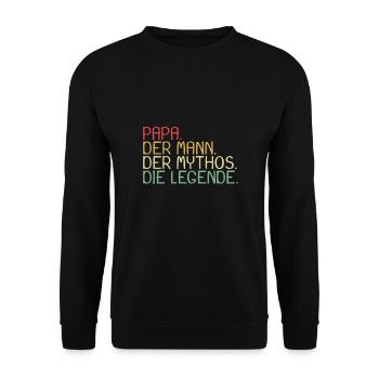 Papa der Mann Der Mythos Die Legende - Unisex Pullover - Schwarz - Vorne - Alina (178cm) & Michal (187cm)