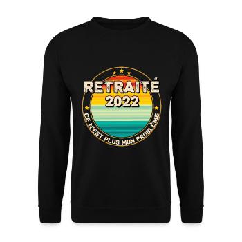 Retraité 2022 Phrase Marrante Pour Homme Départ - Sweat-shirt Unisexe - noir - Devant - Alina (178cm) & Michal (187cm)