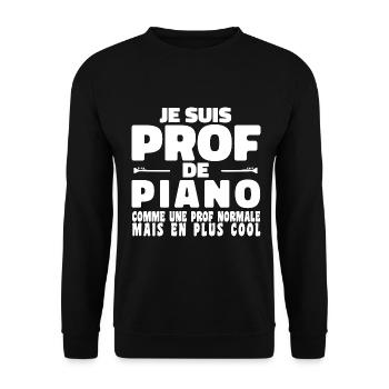 Je suis Prof de Piano Comme Une Prof Normale Mais - Sweat-shirt Unisexe - noir - Devant - Alina (178cm) & Michal (187cm)