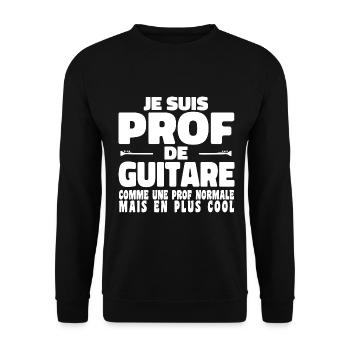 Je suis Prof de Guitare Comme Une Prof Normale - Sweat-shirt Unisexe - noir - Devant - Alina (178cm) & Michal (187cm)