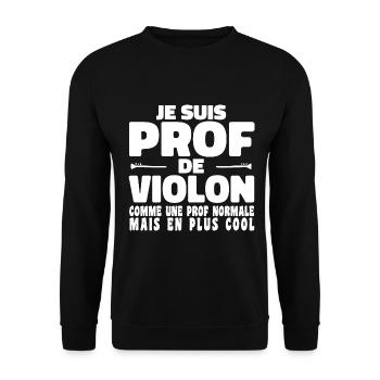 Je suis Prof de Violon Comme Une Prof Normale Mais - Sweat-shirt Unisexe - noir - Devant - Alina (178cm) & Michal (187cm)