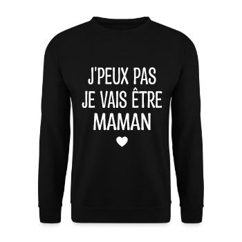 J'peux Pas Je Vais être Maman - Annonce Grossesse - Sweat-shirt Unisexe - noir - Devant - Alina (178cm) & Michal (187cm)