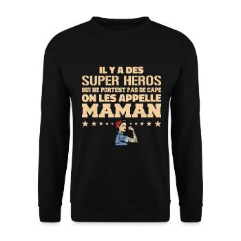 Il Y A Des Super Héros | Cadeau Super Maman - Sweat-shirt Unisexe - noir - Devant - Alina (178cm) & Michal (187cm)