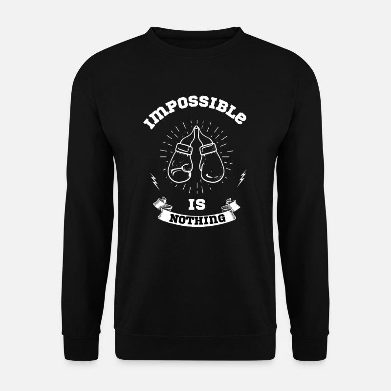 Impossible is nothing - Unisex Sweatshirt - black