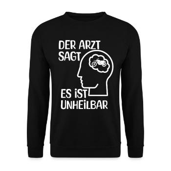Moto - Le médecin dit que c’est incurable - Sweat-shirt Unisexe - noir - Devant - Alina (178cm) & Michal (187cm)