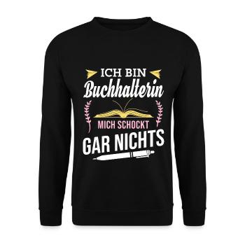 Ich bin Buchhalterin, mich schockt gar nichts - Unisex Pullover - Schwarz - Vorne - Alina (178cm) & Michal (187cm)
