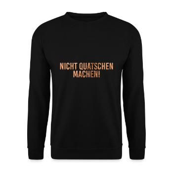 Nicht Quatschen Machen Handwerker Spruch - Unisex Pullover - Schwarz - Vorne - Alina (178cm) & Michal (187cm)