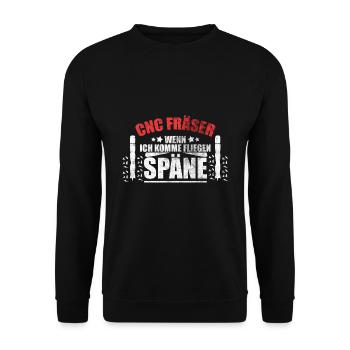 CNC Fräser Dreher Zerspaner Späne lustiger Spruch - Unisex Pullover - Schwarz - Vorne - Alina (178cm) & Michal (187cm)