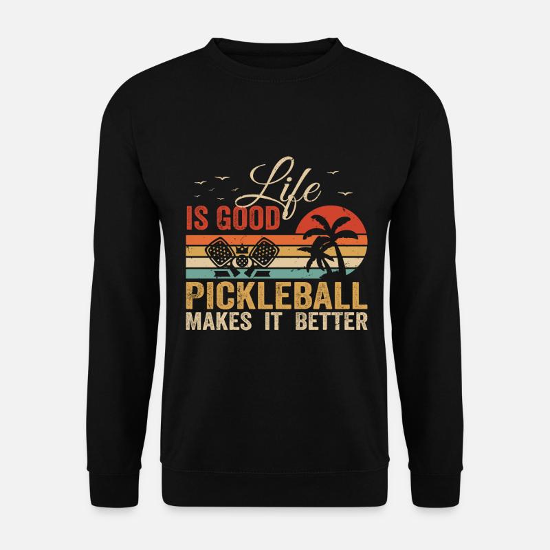 Pickleball Player Pickleball Lover - Unisex Sweatshirt - black