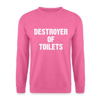 Destructeur De Toilettes - Sweat-shirt Unisexe - rose - Devant