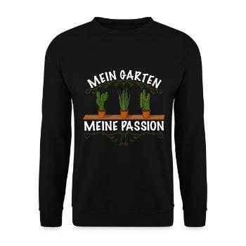 Gärtner Spruch Mein Garten meine passion - Unisex Pullover - Schwarz - Vorne - Alina (178cm) & Michal (187cm)