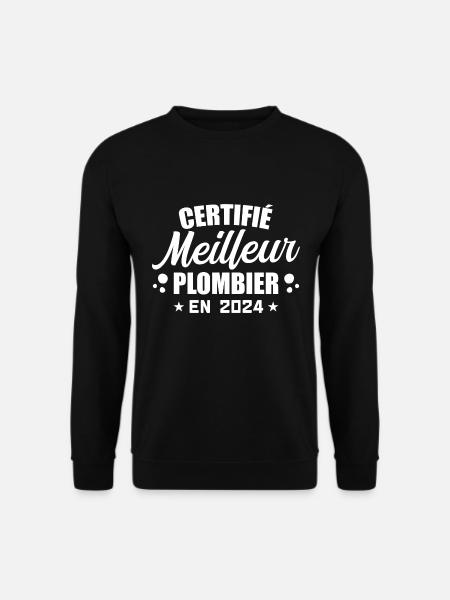 Certified Best Plumber in 2024 - Unisex Sweatshirt - black