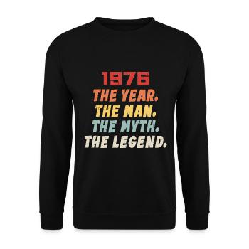 1976 Geburtstagsgeschenk, die Legenden geboren 1976 - Unisex Pullover - Schwarz - Vorne - Alina (178cm) & Michal (187cm)