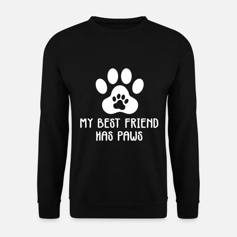 Niedliche Hundepfote Katzenpfote Mein bester Freund Hat Pfoten - Unisex Pullover - Schwarz