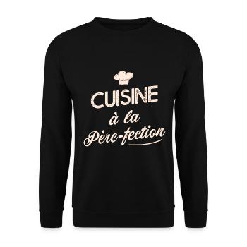cuisine à la père-fection Cadeau Papa cuisinier - Sweat-shirt Unisexe - noir - Devant - Alina (178cm) & Michal (187cm)