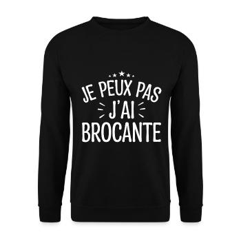 Je Peux Pas J'ai Brocante | Idée Cadeau Humour - Sweat-shirt Unisexe - noir - Devant - Alina (178cm) & Michal (187cm)
