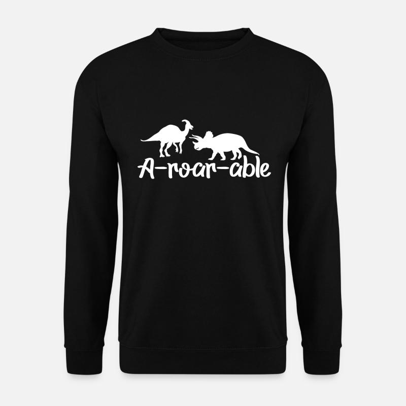 Dinosaur A-roar-able Funny saying - Unisex Sweatshirt - black