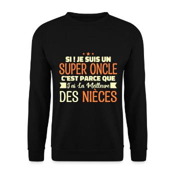 Super Oncle | Cadeau Famille Nièce Tonton Humour - Sweat-shirt Unisexe - noir - Devant - Alina (178cm) & Michal (187cm)