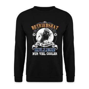 Lustiger Betriebsrat Spruch - Betriebsrat Sprüche - Unisex Pullover - Schwarz - Vorne - Alina (178cm) & Michal (187cm)