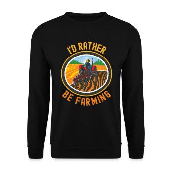 I'd Rather Be Farming Funny Farming - Unisex Sweatshirt - black - Front - Alina (178cm) & Michal (187cm)