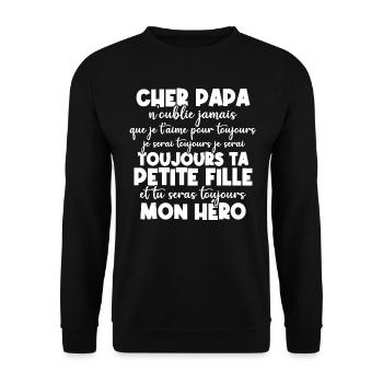 Cher papa n oublie jamais que je t aime - Sweat-shirt Unisexe - noir - Devant - Alina (178cm) & Michal (187cm)