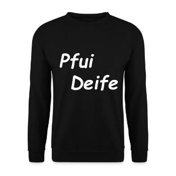 Pfui Deife , bayerisch - Unisex Pullover - Schwarz - Vorne - Alina (178cm) & Michal (187cm)
