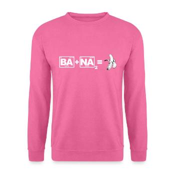 Banana (Ba + Na2) - Chemistry, Periodic Table - Unisex Sweatshirt - pink - Front