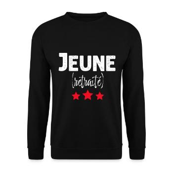 Jeune Retraité Idée Cadeau Humour Départ Retraite - Sweat-shirt Unisexe - noir - Devant - Alina (178cm) & Michal (187cm)