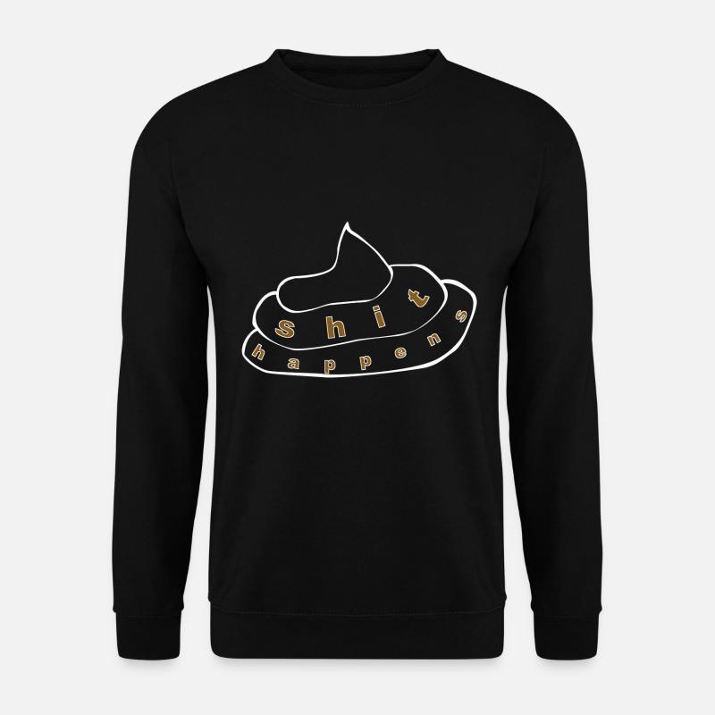shit happens 1 - Unisex Sweatshirt - black