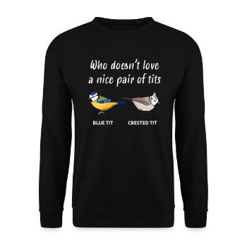 Ornithologues d'oiseaux mésange drôle et idée cadeau ornithologue - Sweat-shirt Unisexe - noir - Devant - Alina (178cm) & Michal (187cm)
