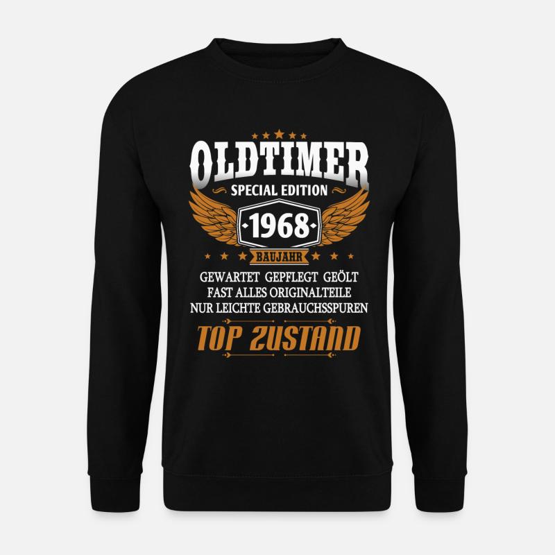 Oldtimer Baujahr 1968 geboren Geburtstag Spruch - Unisex Pullover - Schwarz