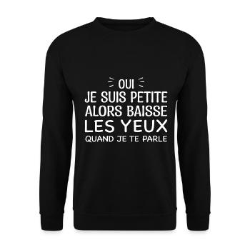 Oui Je Suis Petite Alors Baisse Les Yeux - Sweat-shirt Unisexe - noir - Devant - Alina (178cm) & Michal (187cm)