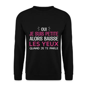 Oui Je Suis Petite Alors Baisse Les Yeux - Sweat-shirt Unisexe - noir - Devant - Alina (178cm) & Michal (187cm)