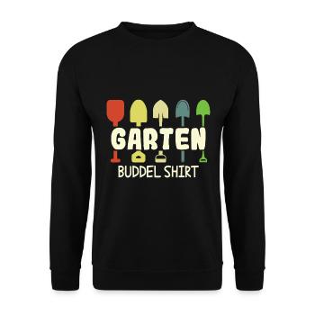 Garten Buddel Shirt Gärtner Gärtnerin Hobbygärtner - Unisex Pullover - Schwarz - Vorne - Alina (178cm) & Michal (187cm)