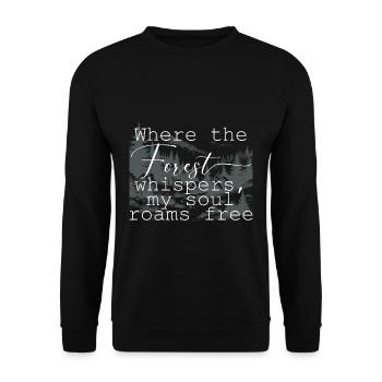 Wald Waldmotiv mit schönem Spruch - Unisex Pullover - Schwarz - Vorne - Alina (178cm) & Michal (187cm)