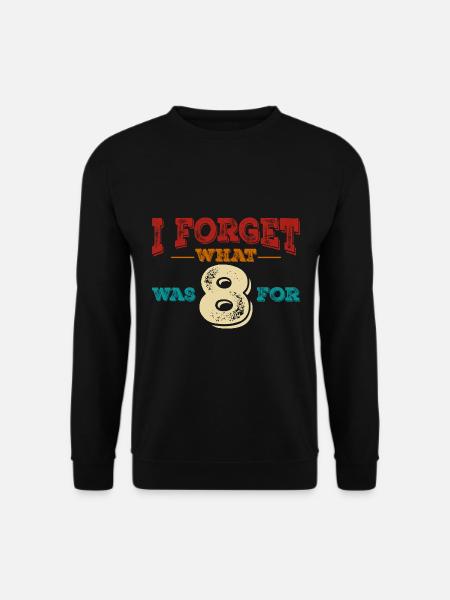 forget, funny, men, women, - Unisex Sweatshirt - black
