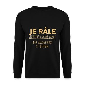 le râleur parfait citation râleur homme - Sweat-shirt Unisexe - noir - Devant - Alina (178cm) & Michal (187cm)