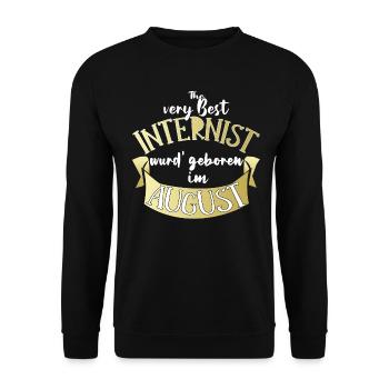 Internist Arzt Geburtstag August Geschenk lustig - Unisex Pullover - Schwarz - Vorne - Alina (178cm) & Michal (187cm)