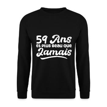 59 Ans Et Plus Beau Que Jamais, Anniversaire Homme - Sweat-shirt Unisexe - noir - Devant - Alina (178cm) & Michal (187cm)